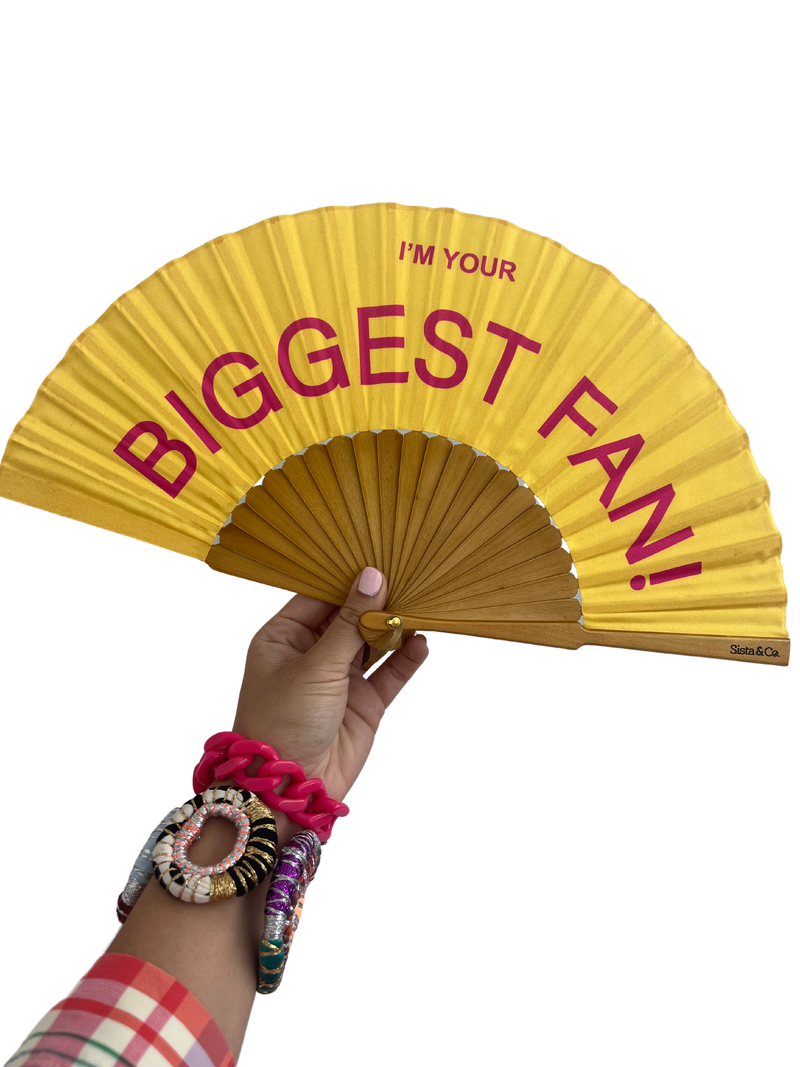 I’m Your Biggest Fan