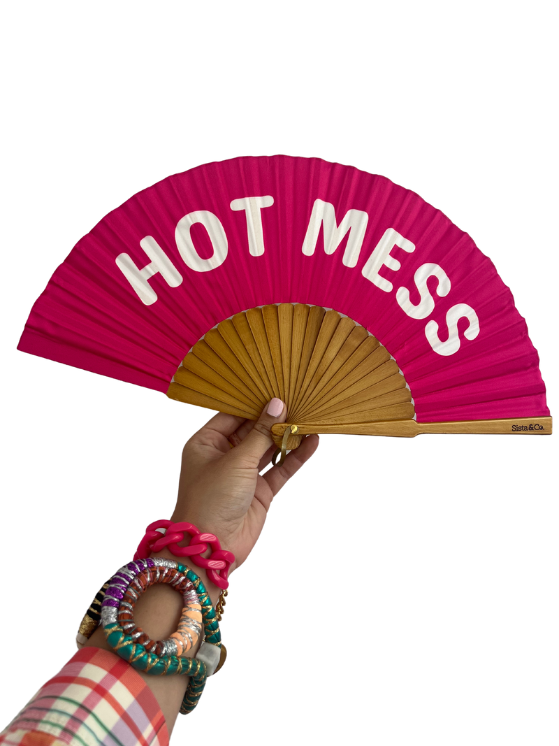 Hot Mess- Hand Fan